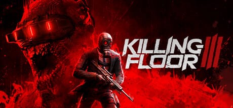 Killing Floor 3 Free Download