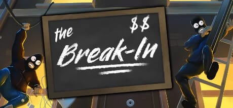 The Break-In Free Download