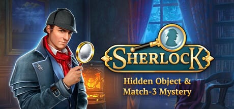 Sherlock: Hidden Object & Match-3 Mystery Free Download