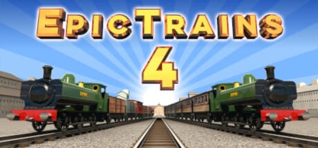 Epic Trains 4 Free Download