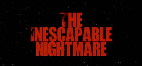 The Inescapable Nightmare Free Download