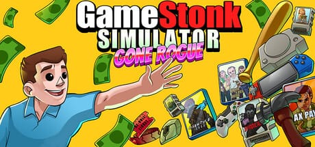 Gamestonk Simulator: Gone Rogue Free Download