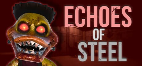 Echoes of Steel Free Download