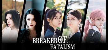 Breaker of fatalism Free Download
